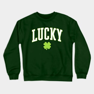 Lucky Shamrock Clover St Patricks Day Crewneck Sweatshirt